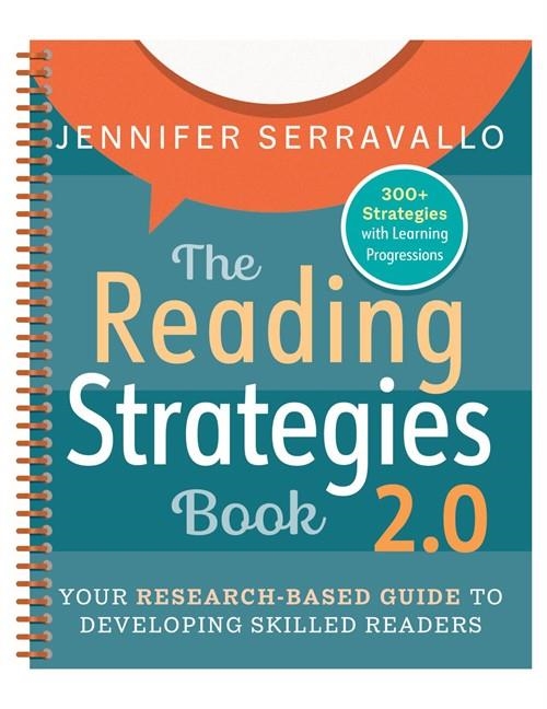 HE READING STRATEGIES BOOK 2.0 (SPIRAL): YOUR RESEARCH-BASED GUIDE TO DEVELOPING SKILLED READERS | 9780325170770 | SERRAVALLO, JENNIFER