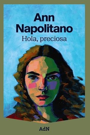 HOLA, PRECIOSA (EDICIÓ EN CATALÀ) | 9788410138124 | ANN NAPOLITANO