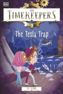 THE TIMEKEEPERS: THE TESLA TRAP | 9780241559161 | SJ KING