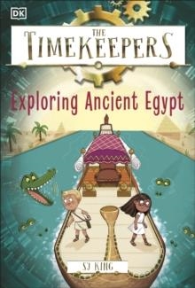 THE TIMEKEEPERS: EXPLORING ANCIENT EGYPT | 9780241607329 | SJ KING