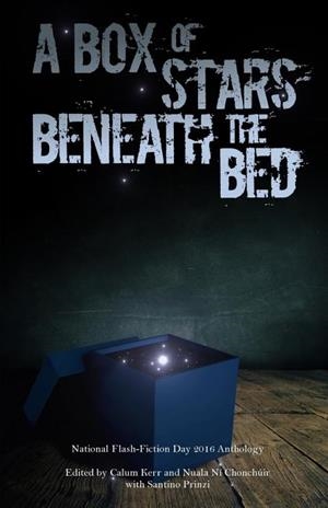A BOX OF STARS BENEATH THE BED | 9781534712683 | CALUM KERR