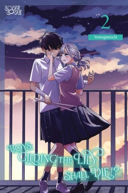 BOYS GILDING THE LILY SHALL DIE!?, VOLUME 2 | 9781427879240 | YOMOGIMOCHI