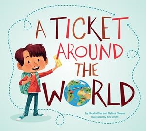 A TICKET AROUND THE WORLD | 9781771475808