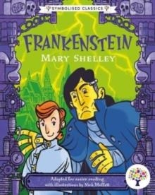 FRANKESTEIN: ACCESSIBLE SYMBOLISED EDITION | 9781802633429 | NICK MOFFATT