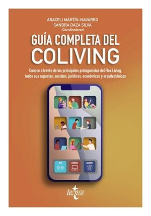 GUÍA COMPLETA DEL COLIVING | 9788430991853 | MARTÍN-NAVARRO, ARACELI/DAZA, SANDRA/BENEDITO, DANIEL/BROWN, ANDREW/DÍAZ DE BUSTAMANTE, JAIME/EZQUIA