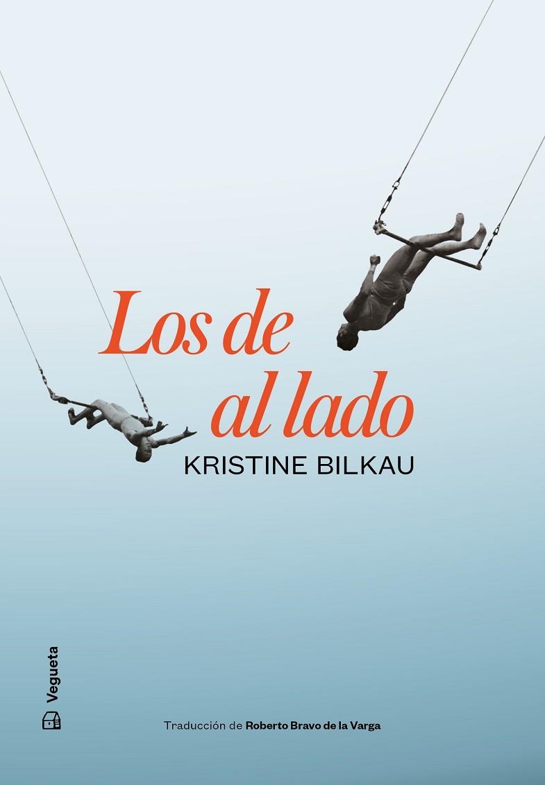 LOS DE AL LADO | 9788417137892 | BILKAU, KRISTINE