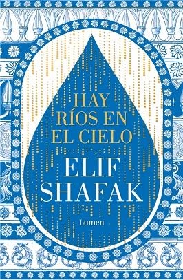 HAY RÍOS EN EL CIELO | 9788426428905 | ELIF SHAFAK