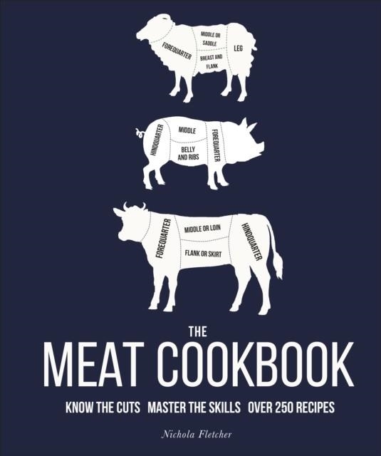 THE MEAT COOKBOOK | 9780241491317 | NICHOLA FLETCHER