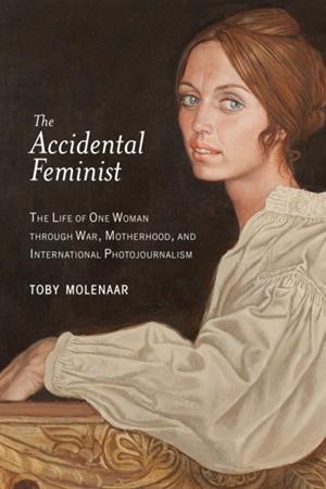 THE ACCIDENTAL FEMINIST | 9781628724103 | TOBY MOLENAAR