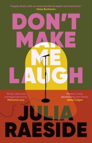 DON'T MAKE ME LAUGH | 9781835011867 | JULIA RAESIDE