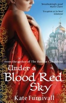 UNDER A BLOOD RED SKY | 9780751540444 | KATE FURNIVALL