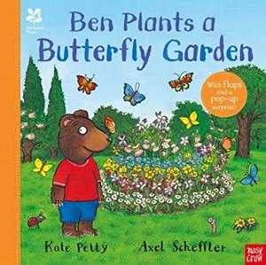 BEN PLANTS A BUTTERFLY GARDEN | 9781839945113 | KATE PETTY