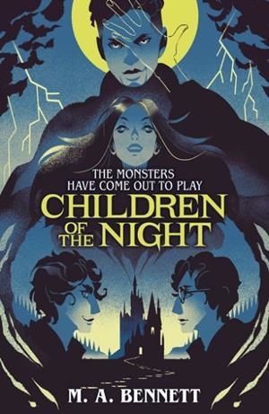 CHILDREN OF THE NIGHT (YOUNG GOTHIC BOOK 2) | 9781801301329 | M A BENNETT