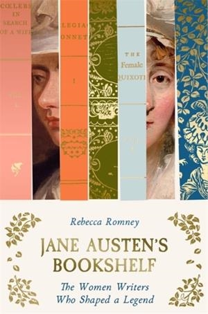 JANE AUSTEN'S BOOKSHELF | 9781785124358 | REBECCA ROMNEY