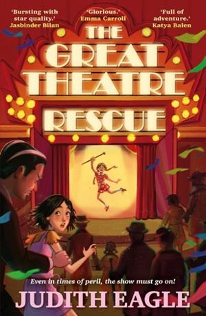 THE GREAT THEATRE RESCUE | 9780571363308 | JUDITH EAGLE