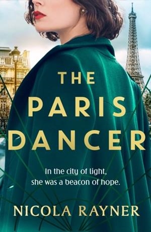 THE PARIS DANCER | 9781837931828 | NICOLA RAYNER