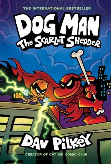 DOG MAN 12: THE SCARLET SHEDDER | 9780702340291 | DAV PILKEY