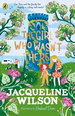 THE GIRL WHO WASN'T THERE | 9780241684054 | JACQUELINE WILSON