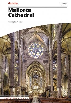 MALLORCA CATHEDRAL | 9788410127456 | DE CASTRO, MARTA/ORTIZ, CRISTINA/ROTGER, AINA