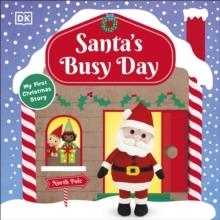 SANTA'S BUSY DAY | 9780241563533 | DK