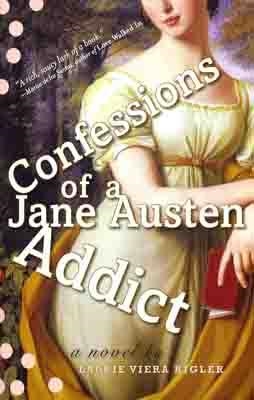 CONFESSIONS OF A JANE AUSTEN ADDICT | 9780452289727 | LAURIE VIERA RIG