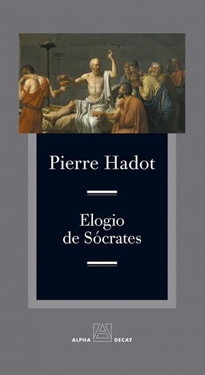 ELOGIO DE SÓCRATES | 9788412797077 | HADOT, PIERRE