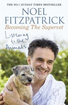 LISTENING TO THE ANIMALS | 9781409183761 | PROFESSOR NOEL FITZPATRICK 