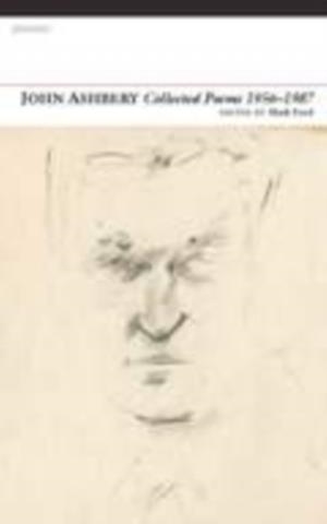 COLLECTED POEMS 1956-1987 | 9781847770585 | JOHN ASHBERY