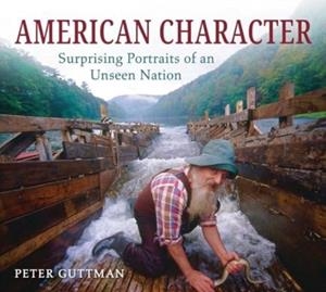 AMERICAN CHARACTER | 9781510780415 | PETER GUTTMAN