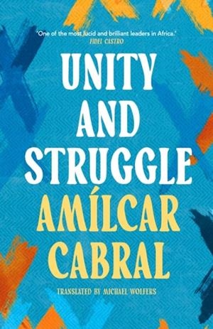 UNITY AND STRUGGLE | 9781035906093 | AMILCAR CABRAL 