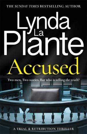 ACCUSED | 9781804187197 | LYNDA LA PLANTE