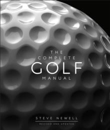THE COMPLETE GOLF MANUAL | 9780241393352 | STEVE NEWELL