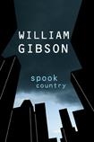 SPOOK COUNTRY | 9780425222355 | WILLIAM GIBSON