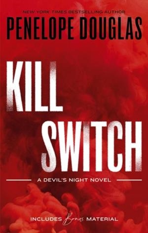 KILL SWITCH: DEVIL'S NIGHT | 9780349444116 | PENELOPE DOUGLAS