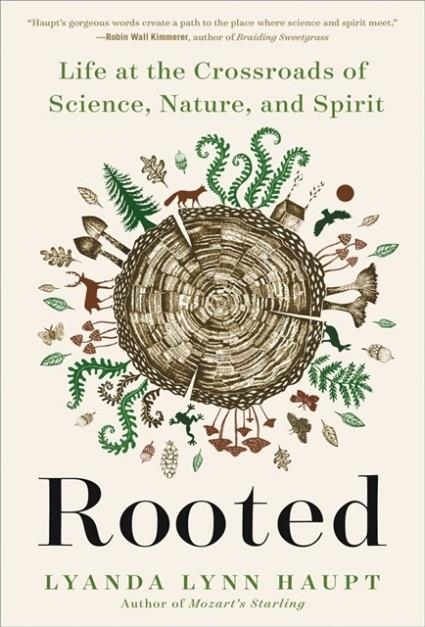 ROOTED | 9780316426497 | LYANDA LYNN HAUPT
