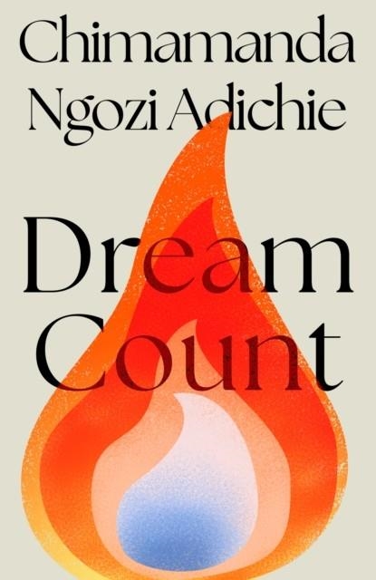 DREAM COUNT | 9780008685744 | CHIMAMANDA NGOZI ADICHIE