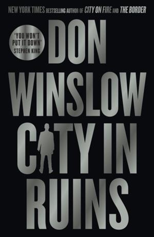 CITY IN RUINS | 9780008507916 | DON WINSLOW