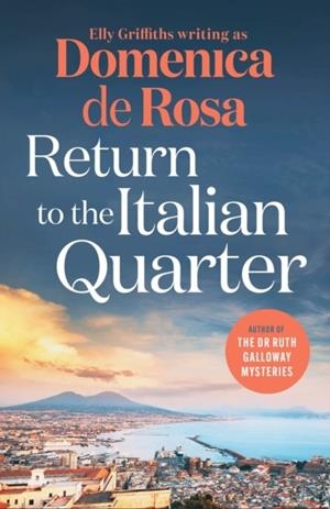 RETURN TO THE ITALIAN QUARTER | 9781529434385 | DOMENICA DE ROSA