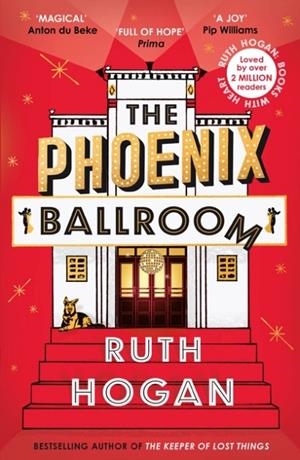 THE PHOENIX BALLROOM | 9781805460732 | RUTH HOGAN