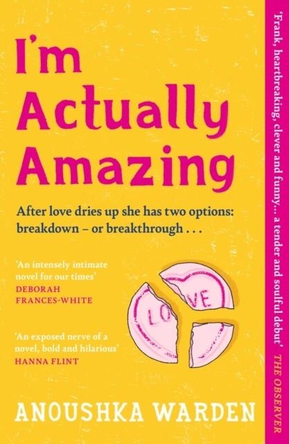 I'M ACTUALLY AMAZING | 9781398714113 | ANOUSHKA WARDEN