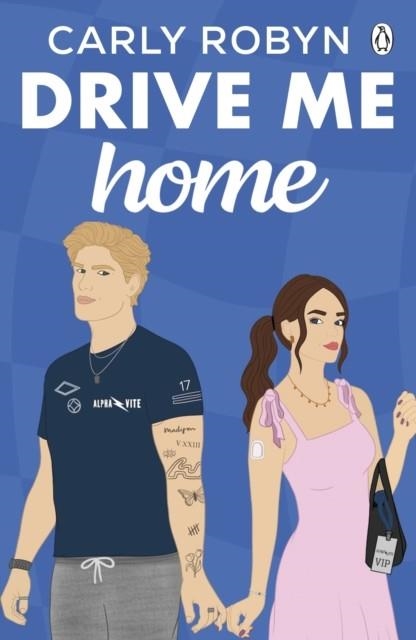 DRIVE ME HOME | 9781405969260 | CARLY ROBYN