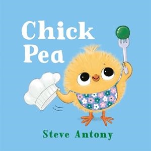 CHICK PEA | 9781035029075 | STEVE ANTONY
