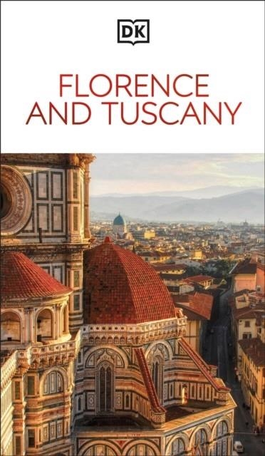 FLORENCE AND TUSCANY DK EYEWITNESS | 9780241717189
