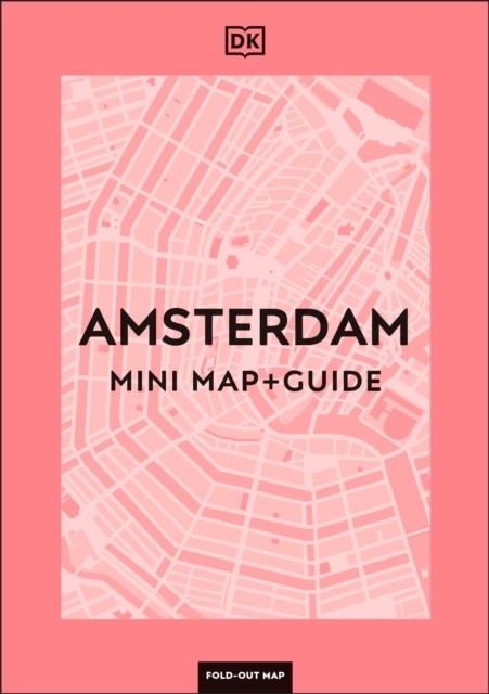 AMSTERDAM MINI MAP AND GUIDE | 9780241718995