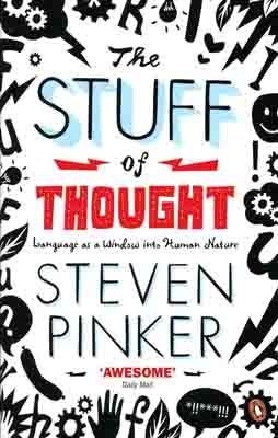STUFF OF THOUGHT, THE | 9780141015477 | STEVEN PINKER