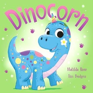 THE MAGIC PET SHOP: DINOCORN | 9781444971279 | MATILDA ROSE