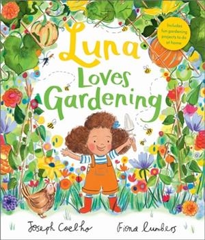 LUNA LOVES GARDENING | 9781839131585 | COELHO AND LUMBERS