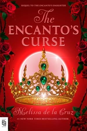 THE ENCANTO'S CURSE (THE ENCANTO'S DAUGHTER 2) | 9798217003754 | MELISSA DE LA CRUZ