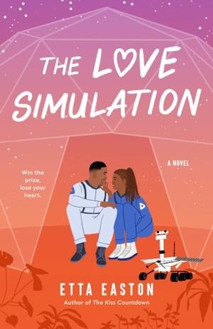 THE LOVE SIMULATION | 9780593640241 | ETTA EASTON