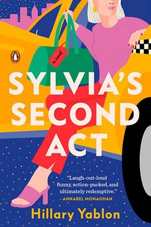 SYLVIA'S SECOND ACT | 9780593493632 | HILLARY YABLON